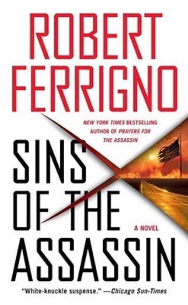 Cover Art for 9781416537717, Sins of the Assassin by Robert Ferrigno