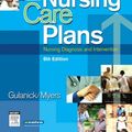 Cover Art for 9780323039543, Nursing Care Plans: Nursing Diagnosis And Intervention by Meg Gulanick, Judith L. Myers