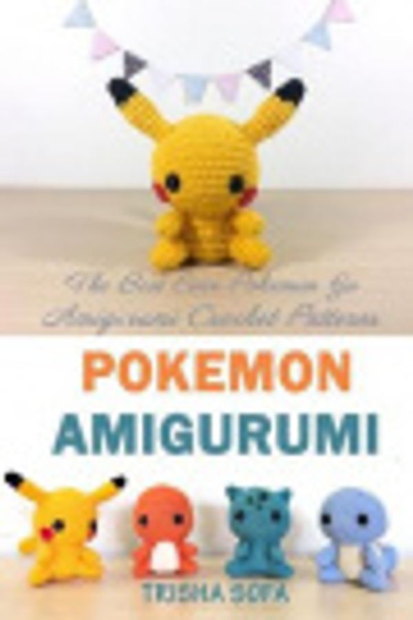 Cover Art for 9798655992092, Pokemon Amigurumi by Trisha Sofa