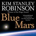 Cover Art for 9780007310180, Blue Mars by Kim Stanley Robinson