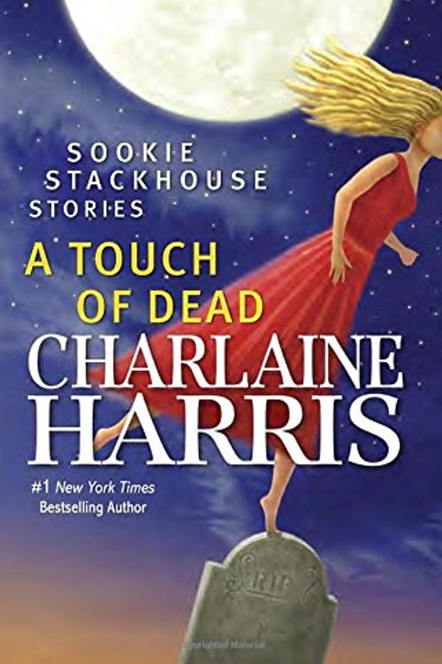 Cover Art for 9780425283844, A Touch of Dead by Charlaine Harris