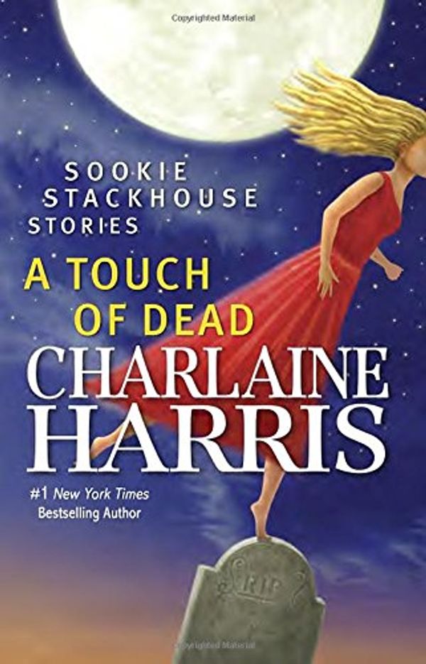Cover Art for 9780425283844, A Touch of Dead by Charlaine Harris
