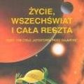 Cover Art for 9788373593701, Życie, Wszechświat i cała reszta by Douglas Adams