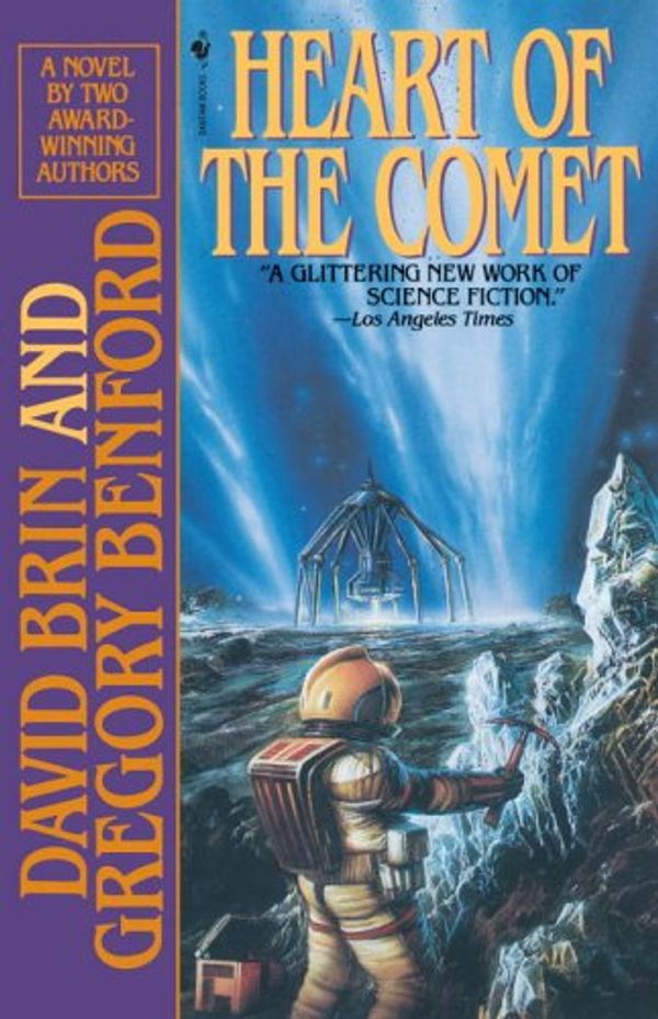 Cover Art for 9780553763416, Heart of the Comet by Gregory Benford