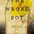 Cover Art for 9781742031651, The Wrong Boy by Suzy Zail