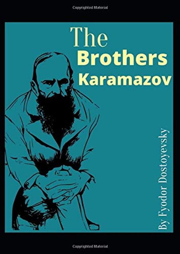 Cover Art for 9781711920344, The Brothers Karamazov (Illustrated Edition): by Fyodor Dostoyevsky by Fyodor Dostoyevsky