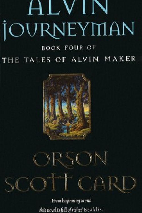 Cover Art for B009ZW98YI, Alvin Journeyman: Tales of Alvin Maker: Book 4 by Orson Scott Card