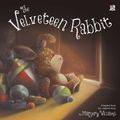 Cover Art for 9781784450526, The Velveteen Rabbit by Margery Williams