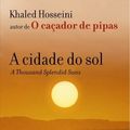 Cover Art for 0000000756983, Cidade do Sol - Thousand Splendid Suns (Em Portugues do Brasil) by Khaled Hosseini