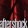 Cover Art for 9781416900528, Aftershock by Kelly Easton
