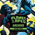 Cover Art for 9781613988770, Planet of the Apes Archive Vol. 3: Quest for the Planet of the Apes by Doug Moench, Paul Dehn