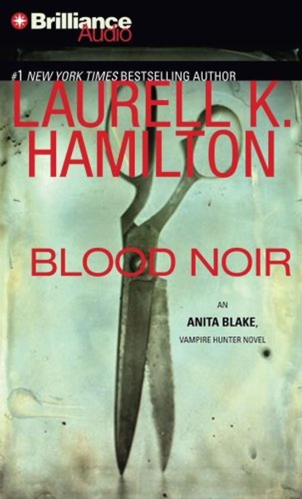 Cover Art for 9781597379021, Blood Noir by Laurell K. Hamilton