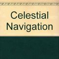 Cover Art for 9780600365969, Celestial Navigation by Anne Tyler