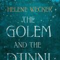 Cover Art for 9780007480173, The Golem and the Djinni by Helene Wecker