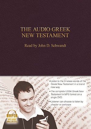 Cover Art for 9781598566321, The Audio Greek New Testament by John Schwandt