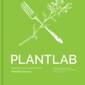 Cover Art for 9781682450888, Plantlab by Matthew Kenney