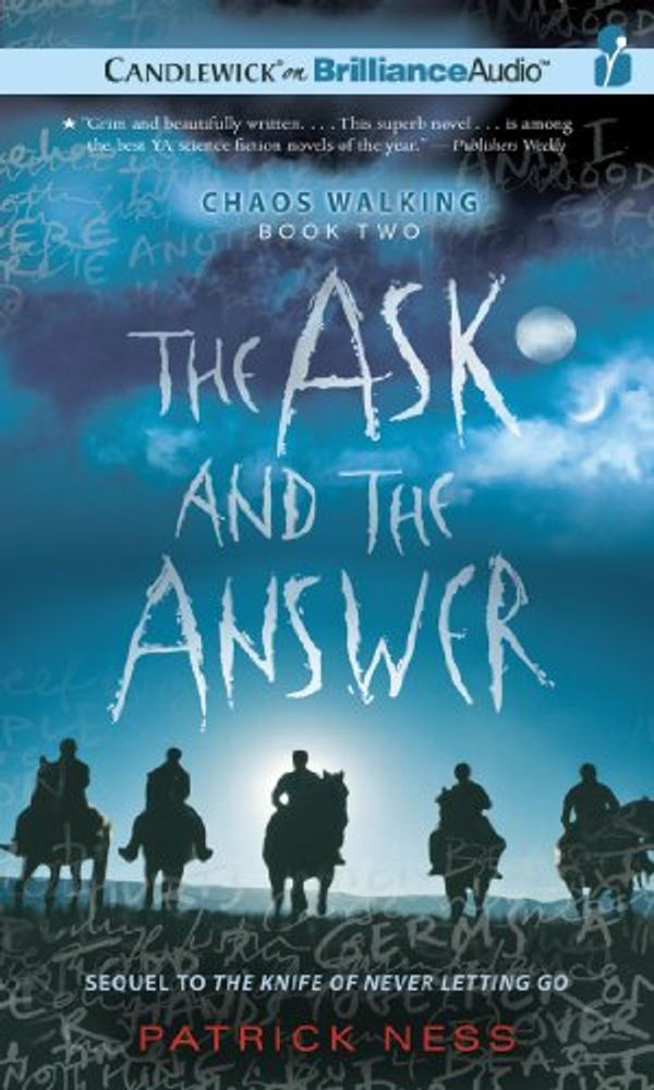 Cover Art for 9781441888969, The Ask and the Answer by Patrick Ness