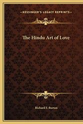 Cover Art for 9781169704794, The Hindu Art of Love by Richard Francis Burton