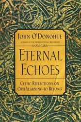 Cover Art for 9780060955588, Eternal Echoes by John O'Donohue