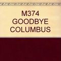 Cover Art for 9780394603742, Goodbye, Columbus by Philip Roth