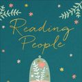 Cover Art for 9780801072918, Reading PeopleHow Seeing the World Through the Lens of Person... by Anne Bogel