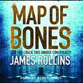 Cover Art for 9780752886015, Map Of Bones by James Rollins