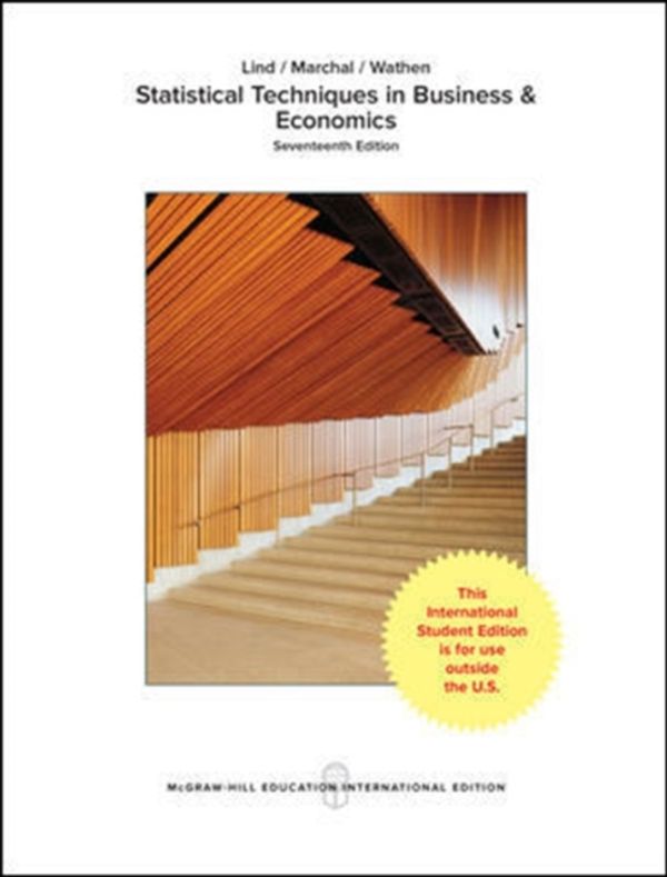 Cover Art for 9781259921803, ISE Statistical Techniques in Business and Economics by Douglas Lind, William Marchal, Samuel Wathen