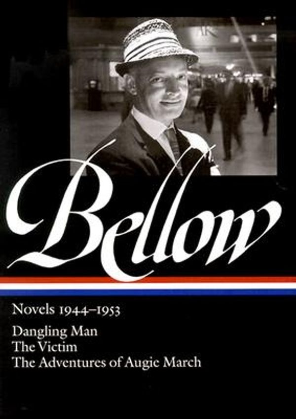 Cover Art for 9781931082389, Saul Bellow: Novels 1944-1953 (LOA #141) by Saul Bellow