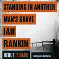 Cover Art for 9781409118480, Standing in Another Man's Grave by Ian Rankin