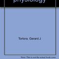 Cover Art for 9780060466428, Principles of Anatomy and Physiology by Gerard J. Tortora