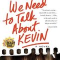 Cover Art for 9780060724481, We Need to Talk About Kevin by Lionel Shriver
