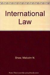Cover Art for 9780521463164, International Law by Malcolm N. Shaw