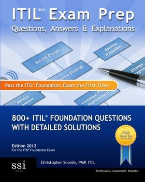 Cover Art for 9780982576816, Itil V3 Exam Prep Questions, Answers, & Explanations by Scordo, MR Christopher