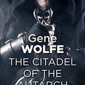 Cover Art for B005HRQ00U, The Citadel of the Autarch by Gene Wolfe