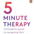 Cover Art for 9781473582477, Five Minute Therapy by Sarah Crosby