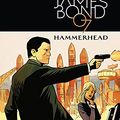 Cover Art for B06XCYHFJH, James Bond: Hammerhead (2016-2017) Vol. 1 by Andy Diggle