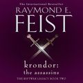 Cover Art for 9780007570331, Krondor: The Assassins by Raymond E. Feist