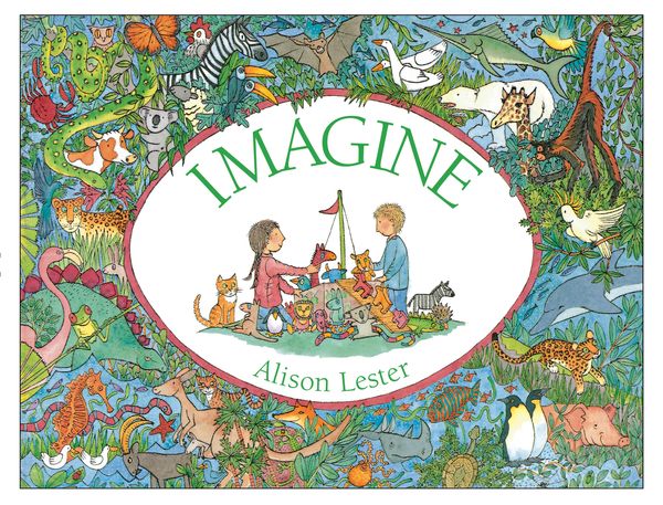 Cover Art for 9781760293444, Imagine by Alison Lester