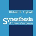 Cover Art for 9781461281498, Synesthesia by Richard E Cytowic