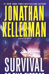Cover Art for 9780345539038, Survival of the Fittest by Jonathan Kellerman
