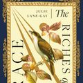 Cover Art for 9781514008164, The Riches of Your Grace: Living in the Book of Common Prayer by Lane-Gay, Julie