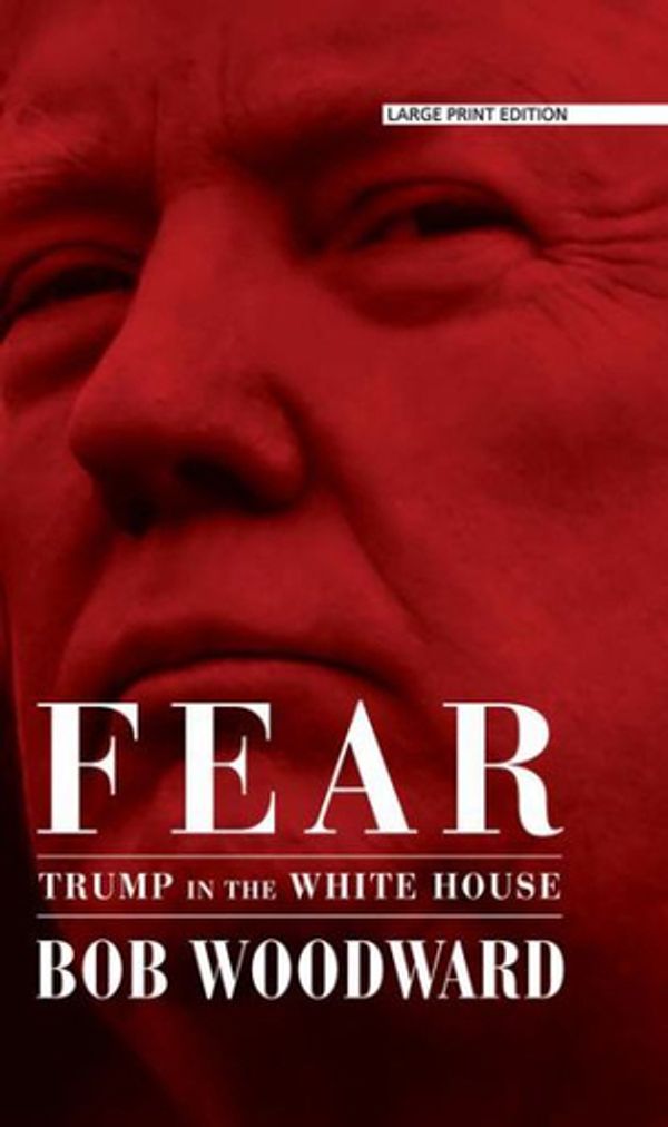 Cover Art for 9781432859688, Fear by Bob Woodward