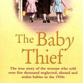 Cover Art for 9781782194576, THE BABY THIEF by Barbara Bisantz Raymond