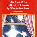 Cover Art for 9780788700507, The Cat Who Talked to Ghosts by Lilian Jackson Braun