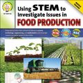 Cover Art for 9781580375795, Using STEM to Investigate Issues in Food Production by Barbara R. Sandall, Abha Singh