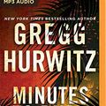 Cover Art for 0191092260585, Minutes to Burn by Gregg Hurwitz