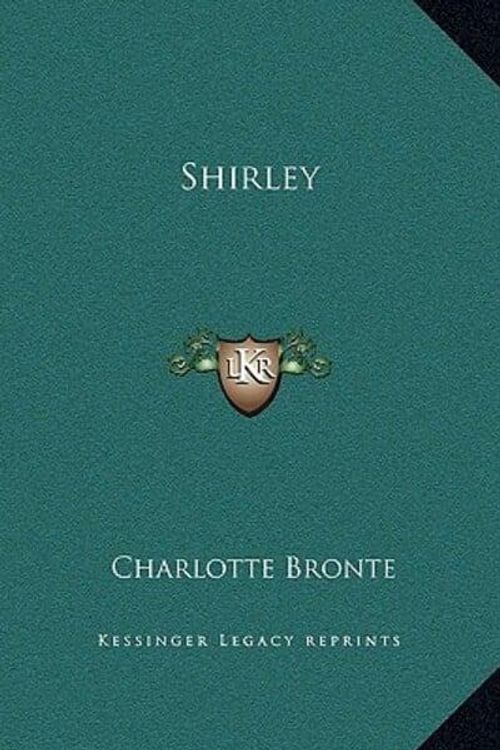 Cover Art for 9781169362079, Shirley by Charlotte Bronte