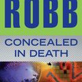 Cover Art for 9781480511620, Concealed in Death by J D Robb