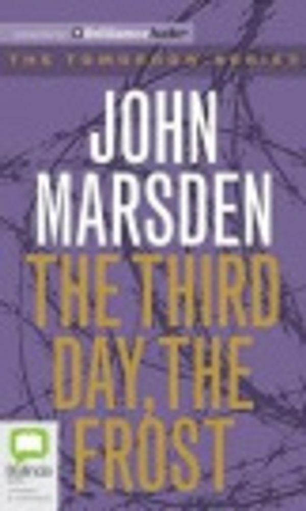 Cover Art for 9781740940481, The Third Day, the Frost by John Marsden