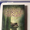 Cover Art for 9780545120791, Garden of the Purple Dragon by Carole Wilkinson